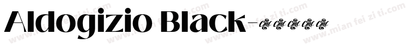 Aldogizio Black字体转换